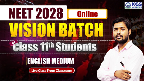 Class 11th VISION BATCH NEET 2028 English