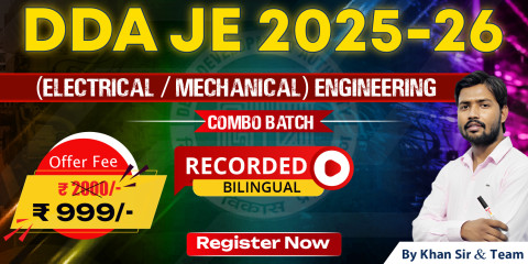 DDA JE (Electrical/Mechanical Engineering) Batch 2025-26 (RECORDED)