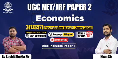 UGC NET/JRF Economics Foundation Batch June 2026