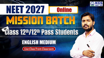 Class 12th/ 12th Pass MISSION BATCH NEET 2027 English