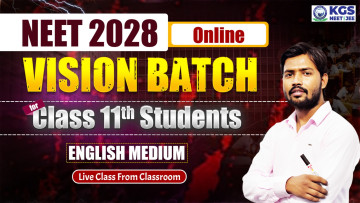 Class 11th VISION BATCH NEET 2028 English
