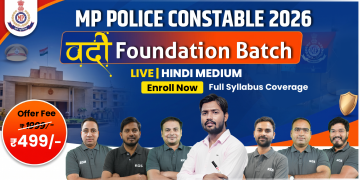 MP Police Constable Batch 2026