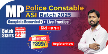 MP Police Constable + ASI Batch 2025
