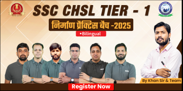 SSC CHSL Tier-1 Practice Batch 2025