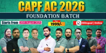 CAPF AC 2026  Foundation Batch