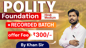 Polity Foundation by Khan Sir (Recorded)