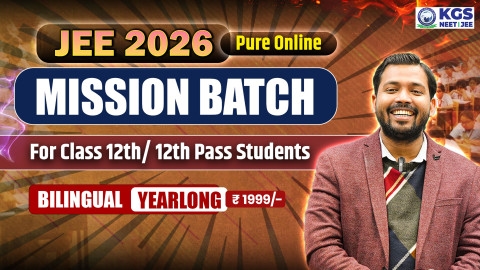 Class 12th/ 12th Pass MISSION BATCH JEE 2026 BILINGUAL