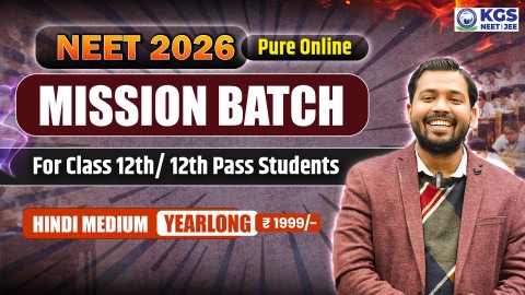 Class 12th/ 12th Pass MISSION BATCH NEET 2026 Hindi