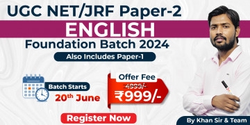 UGC NET/JRF (Paper-2) ENGLISH Foundation Batch 2024