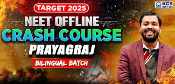 NEET 2025 Offline Crash Course Bilingual Batch - Prayagraj