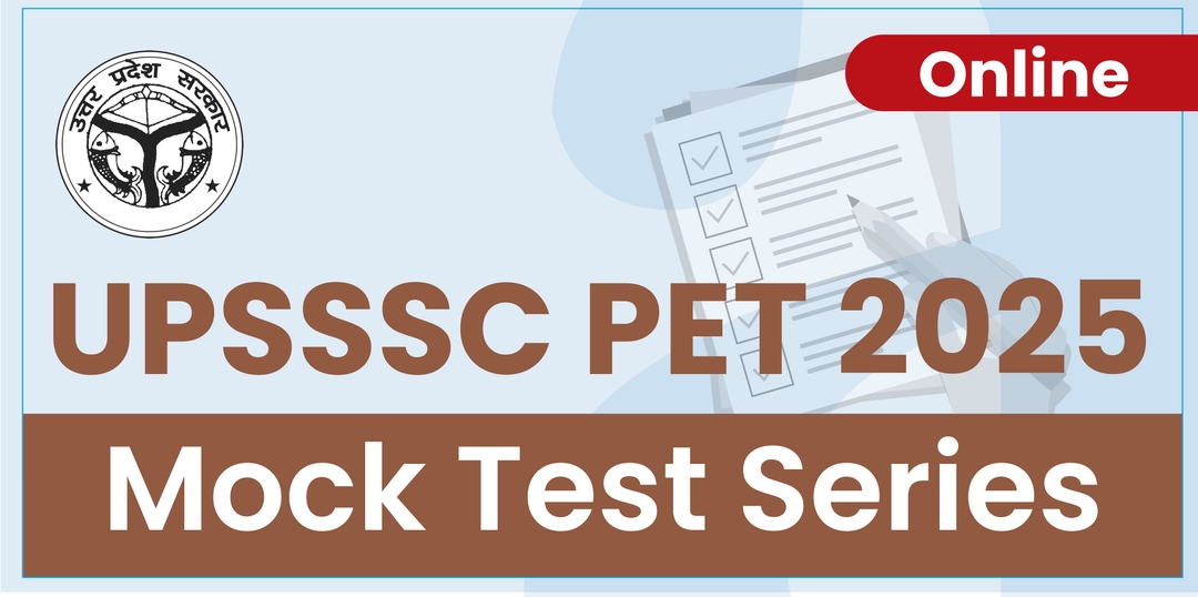 UPSSSC PET (Preliminary Examination Test) 2025
