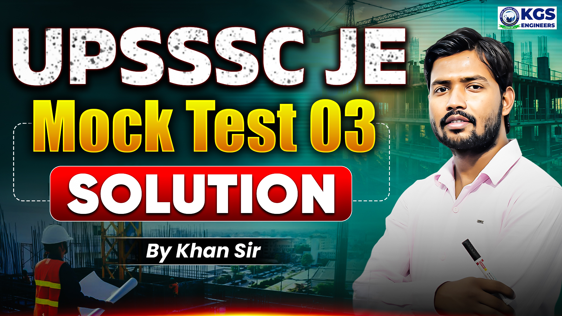 UPSSSC JE 2024 Mock Test 03 Solution